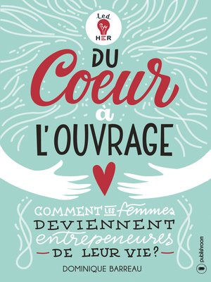 cover image of Du cœur à l'ouvrage